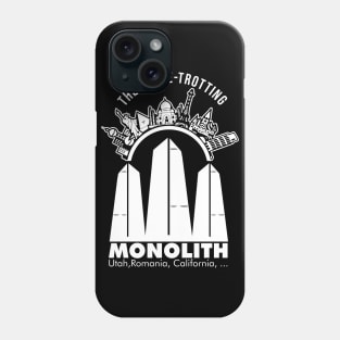 The Globe-Trotting Monolith - Utah Mysterious Monolith Phone Case