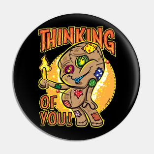 Thinking of You VooDoo Doll Pin