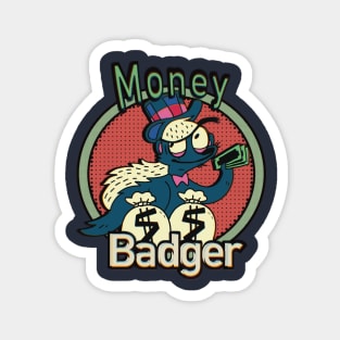 Money badger Magnet