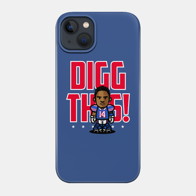 Digg This - Stefon Diggs - Phone Case