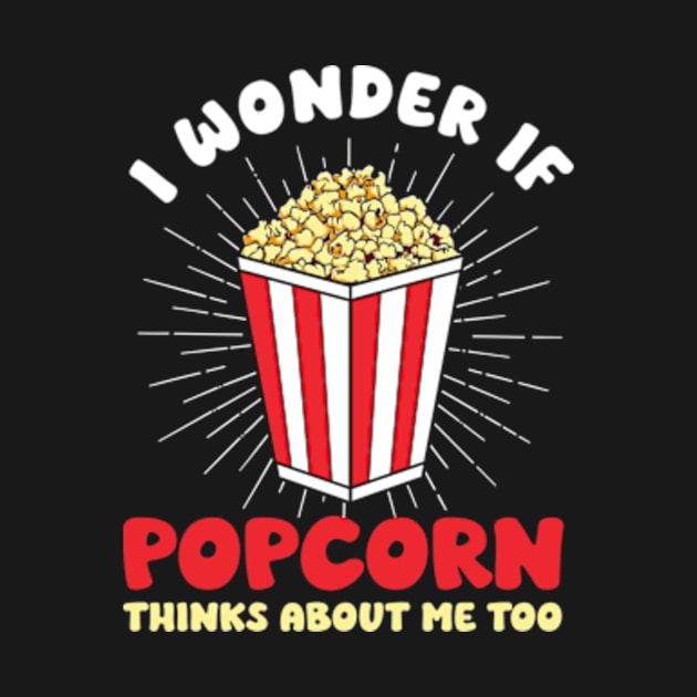 I Wonder If Popcorn Thinks About Me Too by David Brown