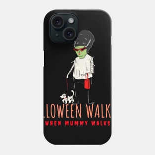 Halloween walkies when mummy walks. Phone Case