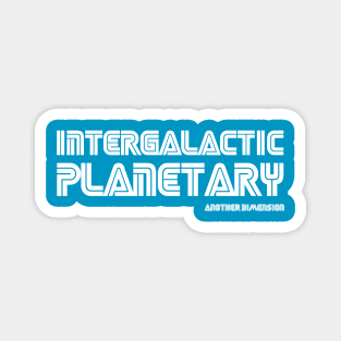 Intergalactic Planetary vs. Sega Magnet