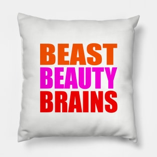 Beast beauty brains Pillow