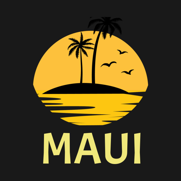 Disover MAUI Hawaii Gift Idea - Maui Hawaii - T-Shirt