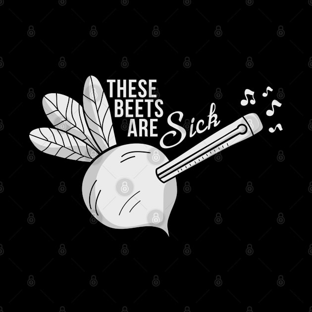 These Beets Are Sick! by The Minimalist