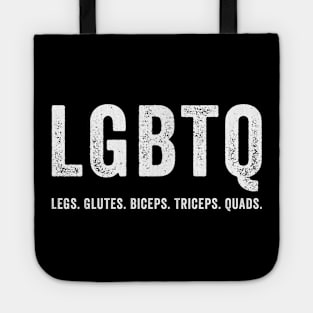 LGBTQ legs glutes biceps triceps quads gym lover Tote