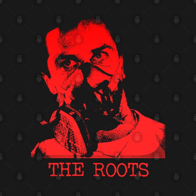 The Roots by Slugger