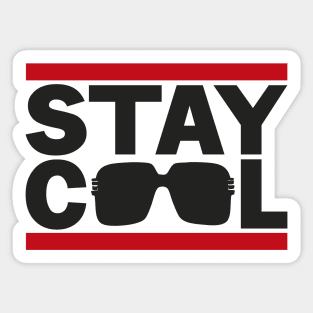 stay cool Sticker