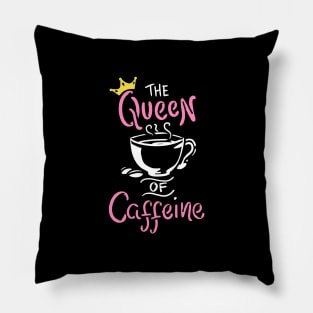 Caffeine Queen T-Shirt espresso latte java joe Pillow