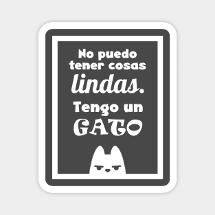 Fun cat quote in spanish Magnet