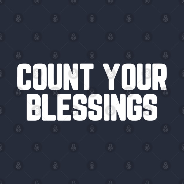 Count Your Blessings #1 by SalahBlt