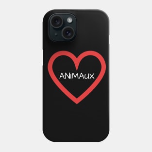 J'AIME LES ANIMAUX Phone Case