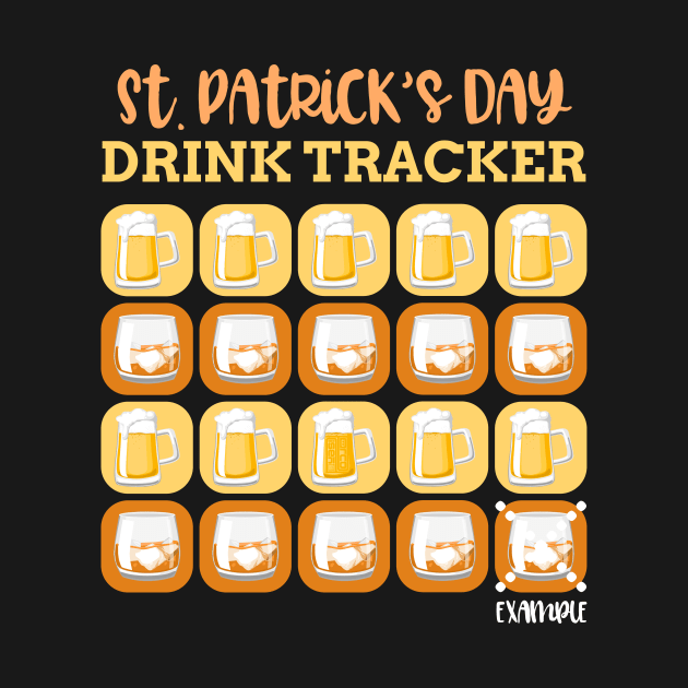 Cool Beer and Shot Drink Tracker Saint Patrick's Day by porcodiseno