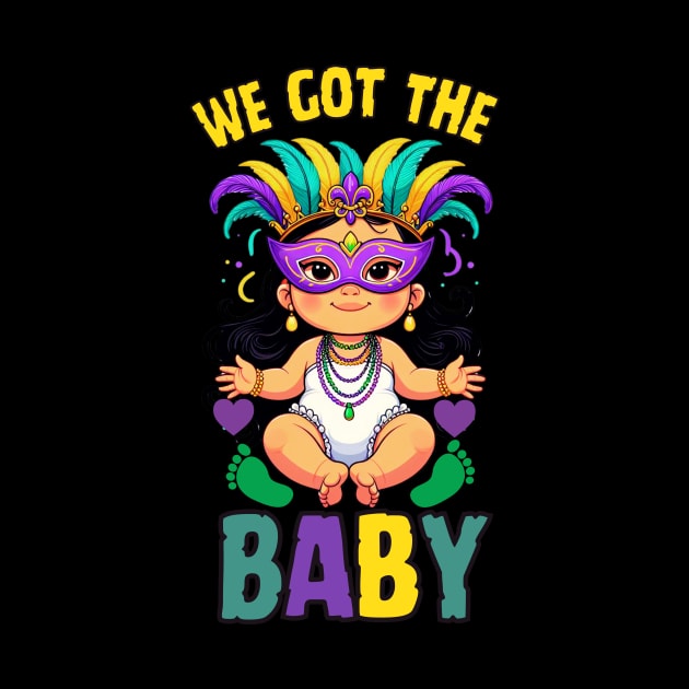 We Got The Baby Pregnancy Announcement Funny Mardi Gras by Figurely creative