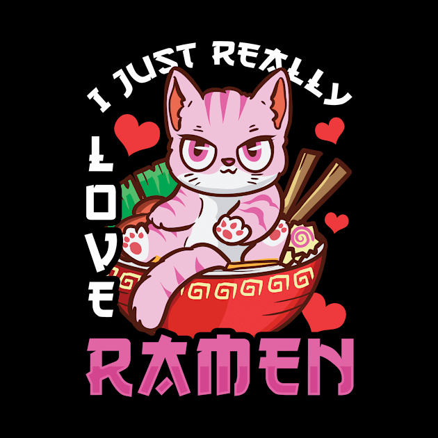 I Just Really Love Ramen Cat Kawaii Anime by theperfectpresents