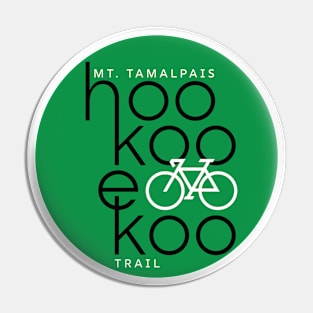 Hoo Koo e Koo Trail Pin