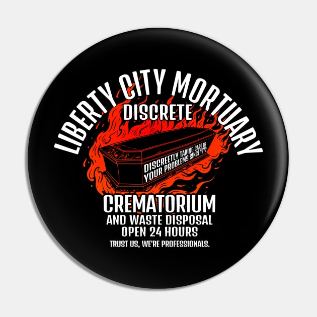 Libert City Mortuary Pin by stuff101