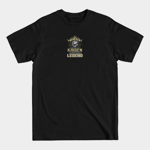 Kaisen Name T Shirt - Kaisen Eagle Lifetime Member Legend Name Gift Item Tee - Kaisen - T-Shirt