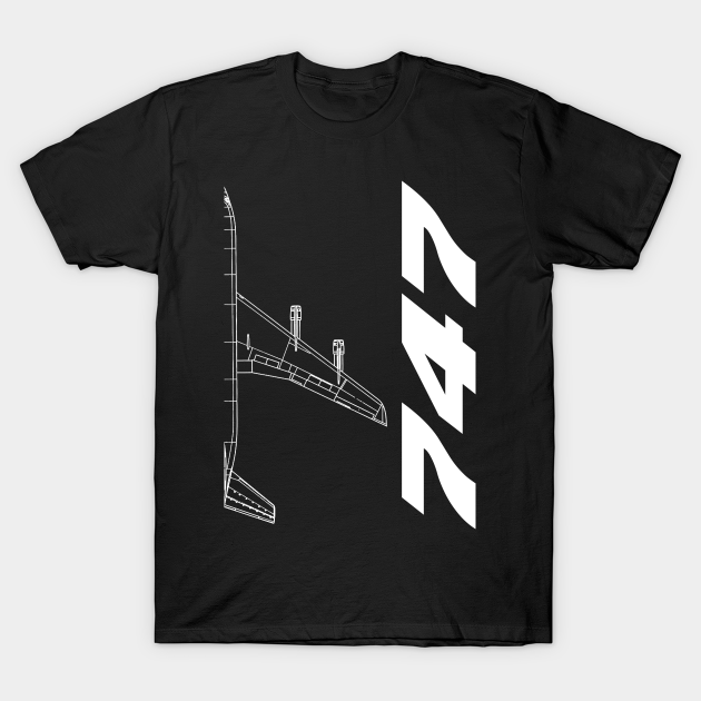 b747 airplane pilot fans gifts - Boeing 747 Airplane - T-Shirt