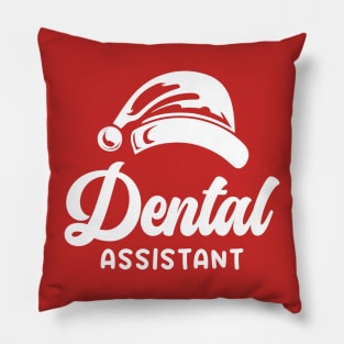 Dental Assistant Santa Hat White Text Pillow