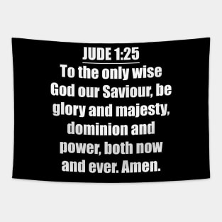 Bible Verse Jude 1:25 Tapestry