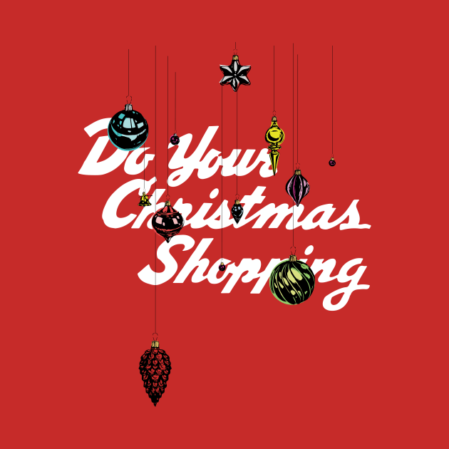 Do Your Christmas Shopping by Eugene and Jonnie Tee's