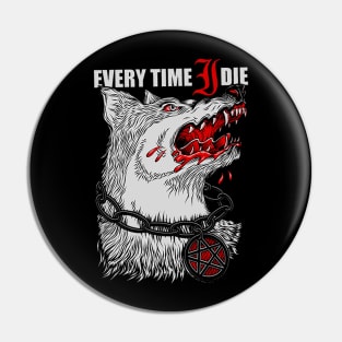 every time i die Pin