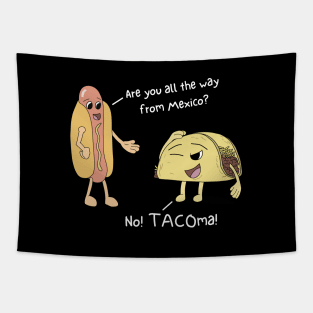 Taco from Tacoma - Funny Food Black Tapestry