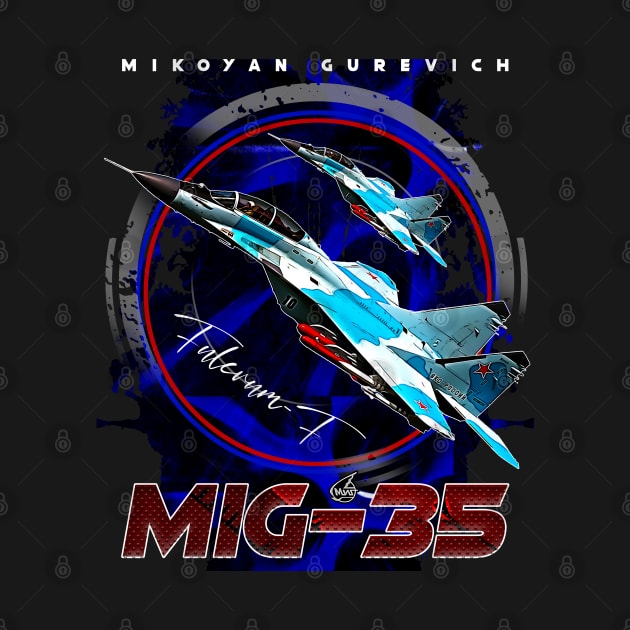 MIG35 Fulcrum-F Multirole Fighterjet by aeroloversclothing