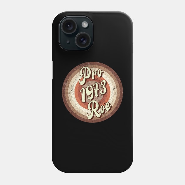 Vintage brown exclusive - pro roe 1973 Phone Case by roeonybgm