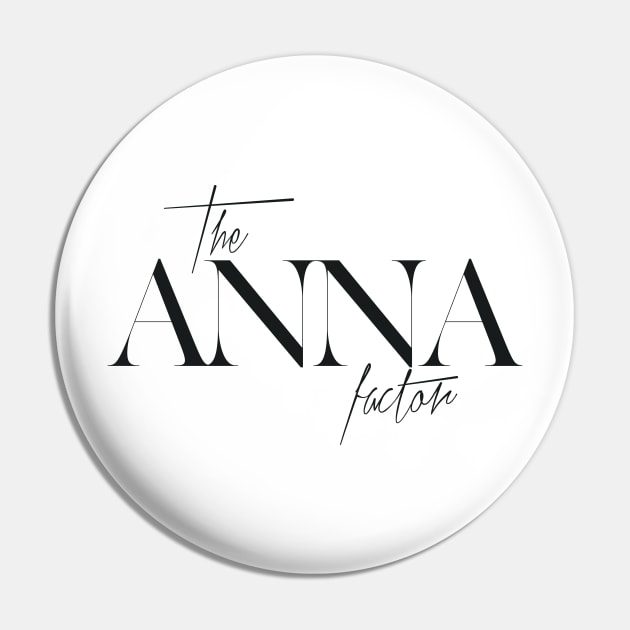 The Anna Factor Pin by TheXFactor