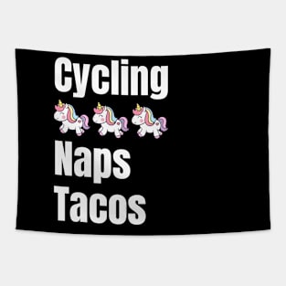 Cycling, Unicorns, Naps, Tacos Cycling Shirt for Her, Women Cycling, Mothers Day Gift, Mom Birthday Shirt, Cycling Woman, Cycling Shirt, Cycling Wife, Cycling Mom, Bike Mom, Cycling Gifts for Her, Strong Women Tapestry