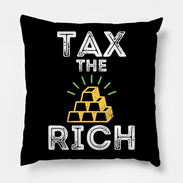 Tax the Rich Pillow by SusceptibleDesigns