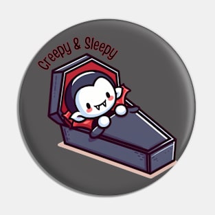 Creepy & Sleepy Pin