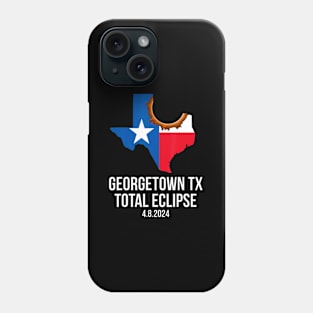 Georgetown Texas Total Eclipse 2024 State Outline Texan Flag Phone Case