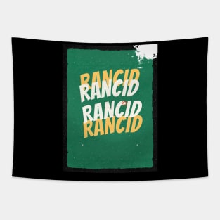 rancid Tapestry