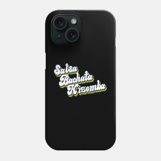 Salsa Bachata Kizomba SBK Phone Case