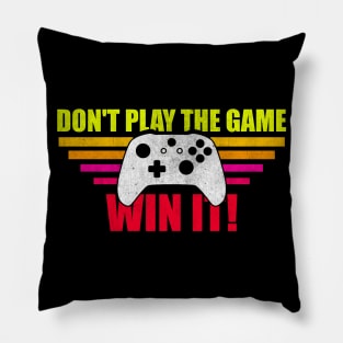 Don't Play The Game Win It Retro Vintage Gaming Controller Pillow