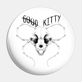 G̶o̶o̶d̶ Kitty Skull Black Text Transparent Pin