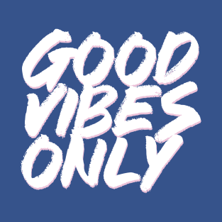 Good Vibes Only T-Shirt