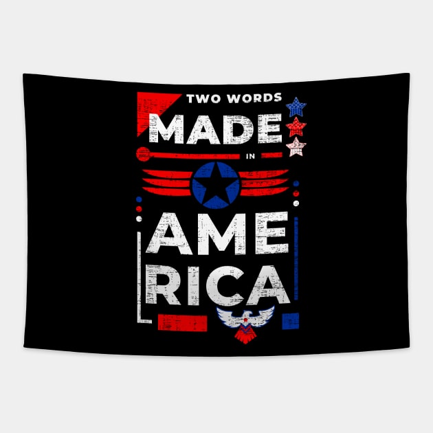 Two words made in America Tapestry by Myartstor 