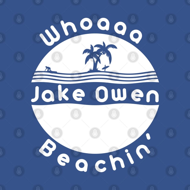 Jake Owen Beachin' by AddictingDesigns