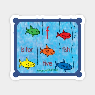 f is for fish Magnet