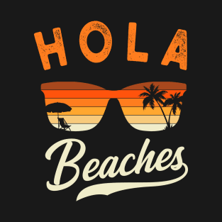 Hola Beaches Palm Sea Vacation Gift T-Shirt