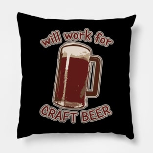 Will work for craft beer Pillow