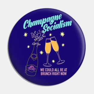 Champagne Socialism - The Peach Fuzz Pin