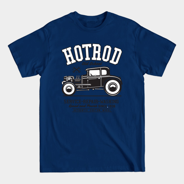 Discover Hotrod - Old School Car - Hotrods Classic Car - T-Shirt