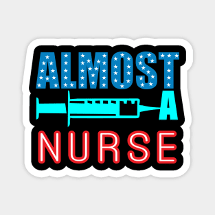 Almost a Nurse Magnet