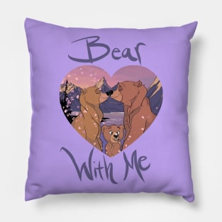 Brother Bear with Me Pillow